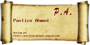 Pavlics Ahmed névjegykártya